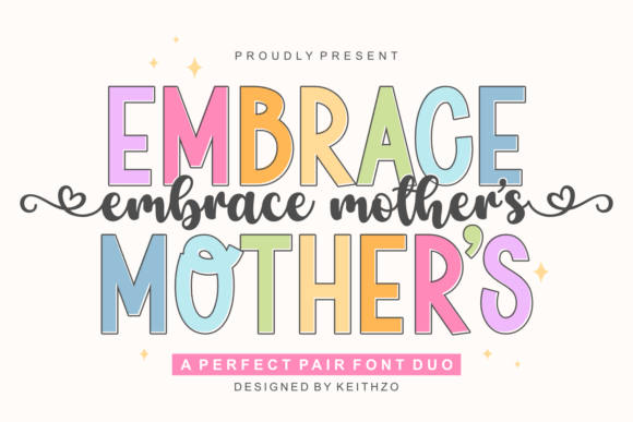 Embrace Mother's: Crafting Love with a Heartfelt Font Duo