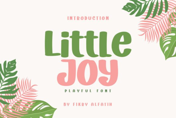 Little Joy: A Playful Font for Authentic Brand Storytelling
